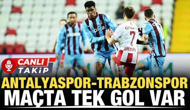 Antalyaspor-Trabzonspor! CANLI