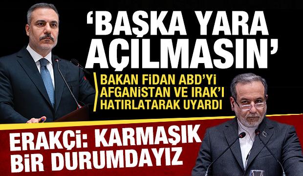 Bakan Fidan ve İranlı mevkidaşından ortak a&ccedil;ıklama: Askeri m&uuml;dahaleye karşıyız