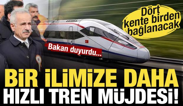 Bakan Uraloğlu duyurdu: Bir ilimiz daha hızlı trene kavuşuyor