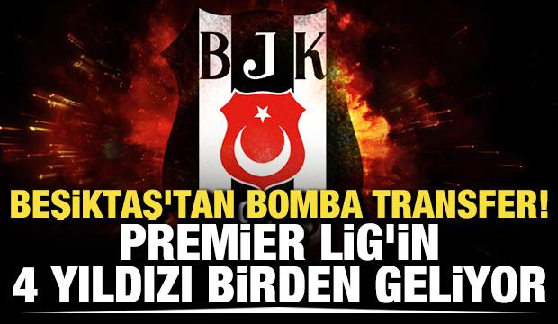 Beşiktaş'tan bomba transfer! Premier Lig'in 4 yıldızı birden geliyor