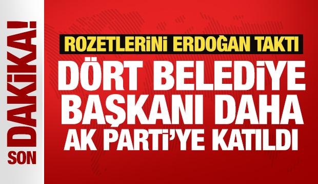  Erdoğan, AK Parti&rsquo;ye katılan 4 belediye başkanına rozet taktı