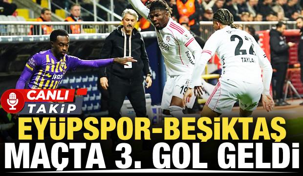 Ey&uuml;pspor-Beşiktaş! CANLI