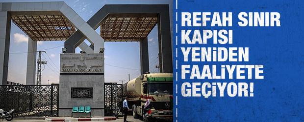 Mayıs ayından beri kapalıydı: Refah Sınır Kapısı yeniden faaliyete ge&ccedil;iyor!