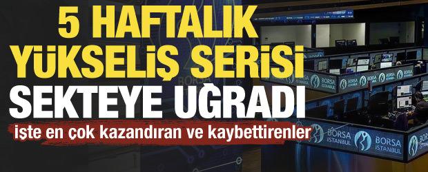 5 haftalık y&uuml;kseliş serisi sekteye uğradı: İşte en &ccedil;ok kazandıran ve kaybettirenler