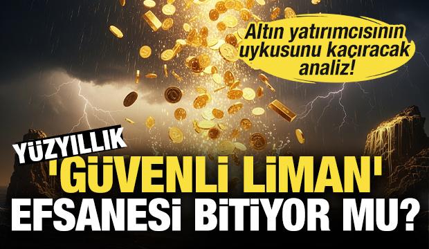 Altın yatırımcısının uykusunu ka&ccedil;ıracak analiz: Y&uuml;zyıllık 'g&uuml;venli liman' efsanesi bitiyor mu?