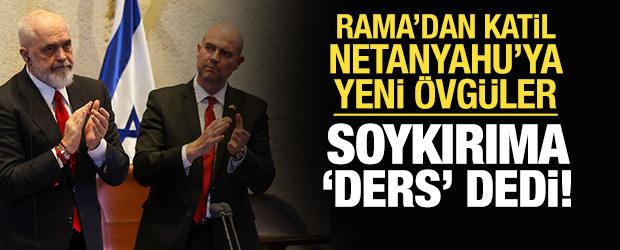 Arnavutluk Başbakanı Rama'dan soykırımcı İsrail'e yeni &ouml;vg&uuml;ler