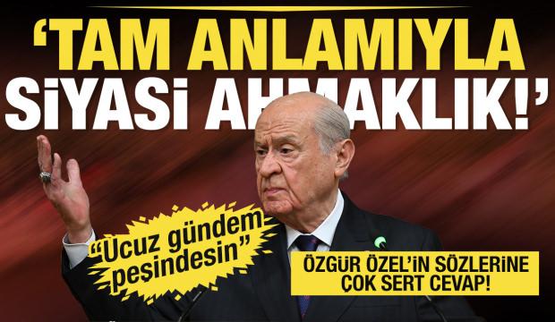 Bah&ccedil;eli: CHP Genel başkanının erken se&ccedil;im konuşması tam anlamı ile siyasi ahmaklıktır