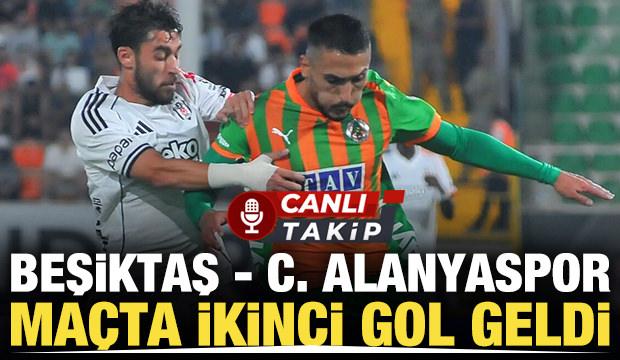 Beşiktaş-Alanyaspor! CANLI