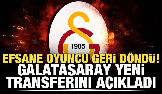 Efsane oyuncu geri d&ouml;nd&uuml;! Galatasaray yeni transferini a&ccedil;ıkladı
