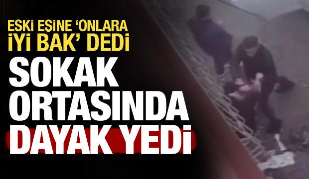 Eski eşini sokak ortasında darp etti: O anlar kamerada