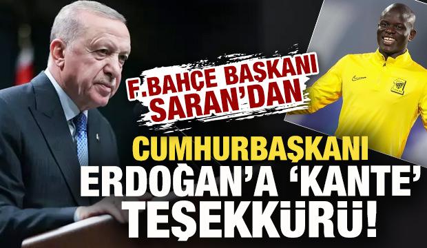 F.Bah&ccedil;e başkanı Sadettin Saran'dan Cumhurbaşkanı Erdoğan'a 'Kante' teşekk&uuml;r&uuml;