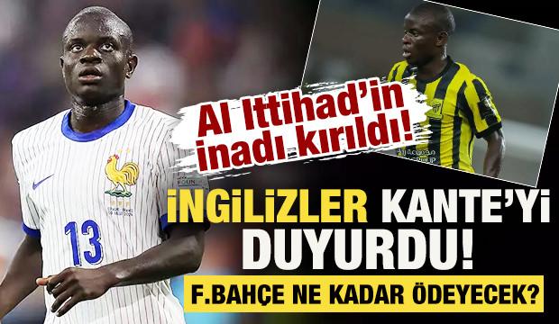 Fenerbah&ccedil;e, Kante bombasını patlatıyor! Al Ittihad'ın inadı kırıldı: İşte bonservisi