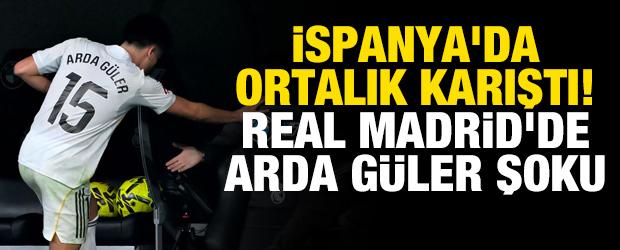 İspanya'da ortalık karıştı! Real Madrid'de Arda G&uuml;ler şoku