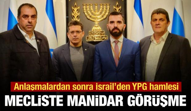 İsrail, ter&ouml;r &ouml;rg&uuml;t&uuml; YPG'li ismi mecliste ağırladı: "Onur duyduk"