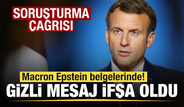 Macron Epstein belgelerinde! Gizli mesaj ifşa oldu! &Uuml;lkesi ayaklandı! Soruşturma &ccedil;ağrısı