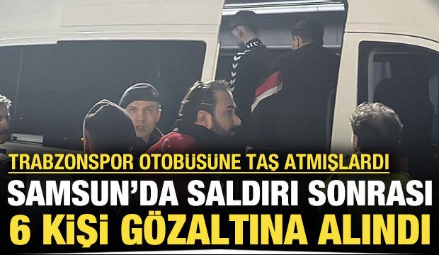Samsun'da Trabzonspor otob&uuml;s&uuml;n&uuml; taşladığı iddia edilen 6 kişi g&ouml;zaltında