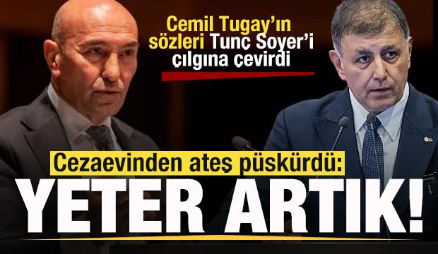 Kavga b&uuml;y&uuml;yor! Tun&ccedil; Soyer &ccedil;ılgına d&ouml;nd&uuml;! Cemil Tugay'a ateş p&uuml;sk&uuml;rd&uuml;: Yeter artık