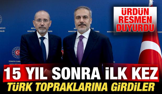 &Uuml;rd&uuml;n resmen duyurdu: 15 yıl sonra ilk kez T&uuml;rk topraklarına girdiler