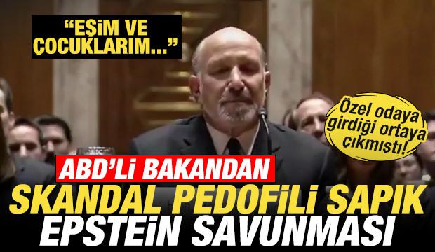 ABD'li Bakandan skandal pedofili sapık Epstein savunması: Eşim, &ccedil;ocuklarım...