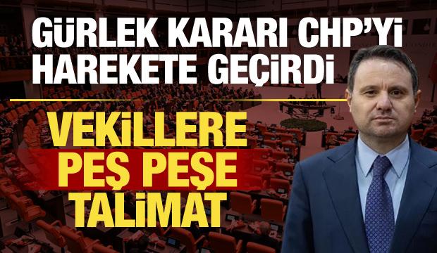 Akın G&uuml;rlek ataması sonrası CHP&rsquo;den 2 kritik hamle: Vekiller 'acil' koduyla &ccedil;ağrıldı