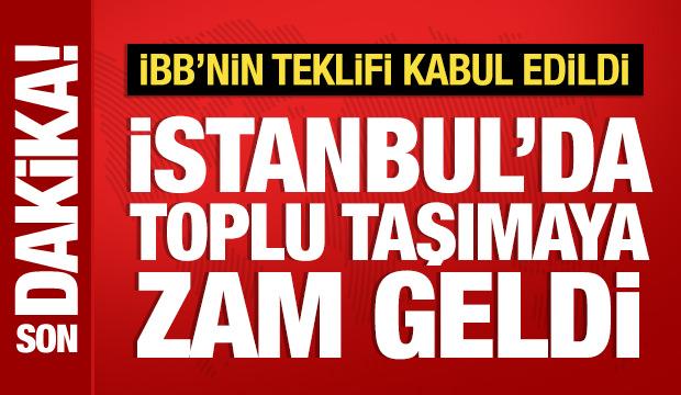 İstanbul'da toplu taşımaya y&uuml;zde 20 zam: Teklif kabul edildi
