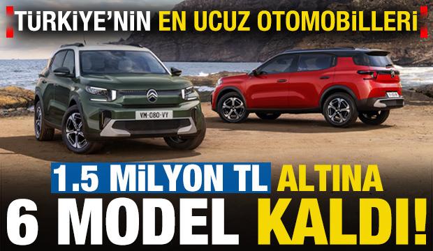 İşte T&uuml;rkiye'nin en ucuz sıfır otomobilleri: 1.5 milyon TL altında 6 model kaldı...