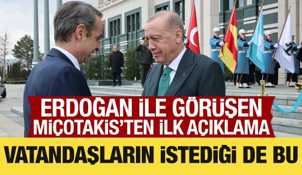 Mi&ccedil;otakis'ten Erdoğan ile g&ouml;r&uuml;şme sonrası ilk a&ccedil;ıklama