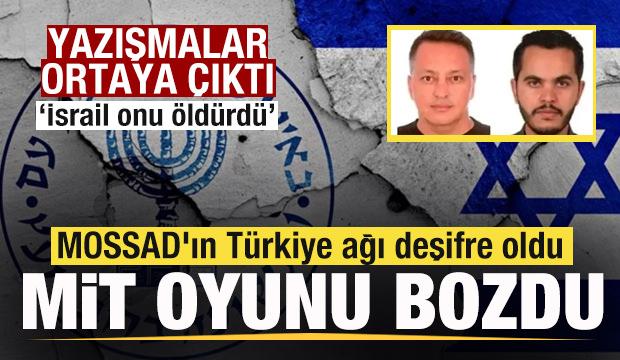 MOSSAD'ın T&uuml;rkiye ağı deşifre oldu! Yazışmalar ortaya &ccedil;ıktı! Kirli oyunu MİT bozdu