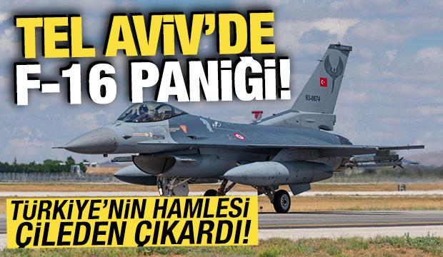 Tel Aviv'de F-16 paniği! T&uuml;rkiye'nin hamlesi &ccedil;ileden &ccedil;ıkardı