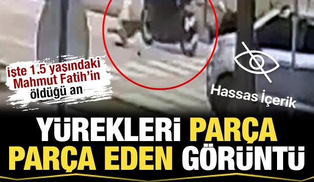 Adana'da feci kaza: 1,5 yaşındaki Mahmut Fatih'in &ouml;ld&uuml;ğ&uuml; an ortaya &ccedil;ıktı