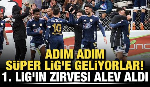 Adım adım S&uuml;per Lig'e geliyorlar! 1. Lig'in zirvesi alev aldı
