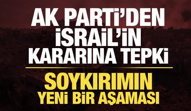 AK Parti S&ouml;zc&uuml;s&uuml; &Ouml;mer &Ccedil;elik'ten İsrail'in kararına tepki: Soykırımın yeni aşaması