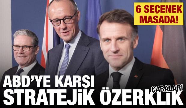 Avrupa'da yeni g&uuml;venlik arayışları: İngiltere ve Fransa &ouml;ne &ccedil;ıktı! 6 se&ccedil;enek masada