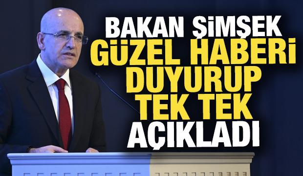 Bakan Şimşek g&uuml;zel haberi duyurdu: Ciddi bir artış var