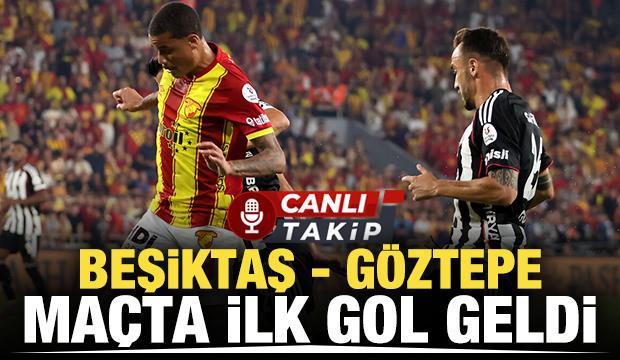 Beşiktaş - G&ouml;ztepe | CANLI