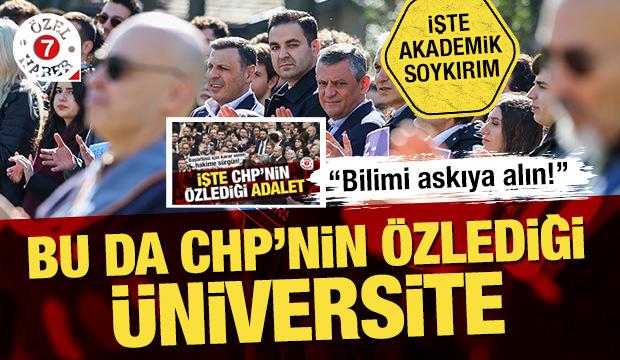 Buda CHP&rsquo;nin &ouml;zlediği &uuml;niversite... 28 Şubat'ın akademik soykırımı: Bilimi askıya alın!