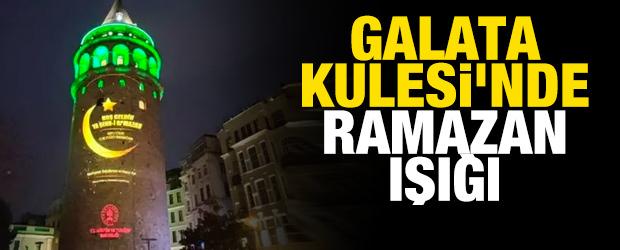 Galata Kulesi'nde ramazan ışığı