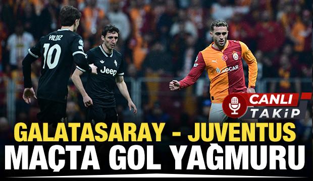 Galatasaray - Juventus! CANLI