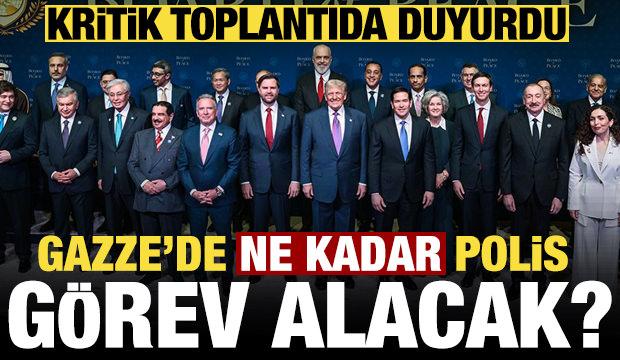 Gazze'de ne kadar polis g&ouml;revlendirilecek? Kritik toplantıda rakamı duyurdu