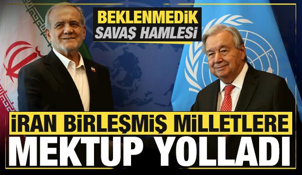 İran, Birleşmiş Milletlere s&uuml;rpriz mektup yolladı! Beklenmedik savaş hamlesi