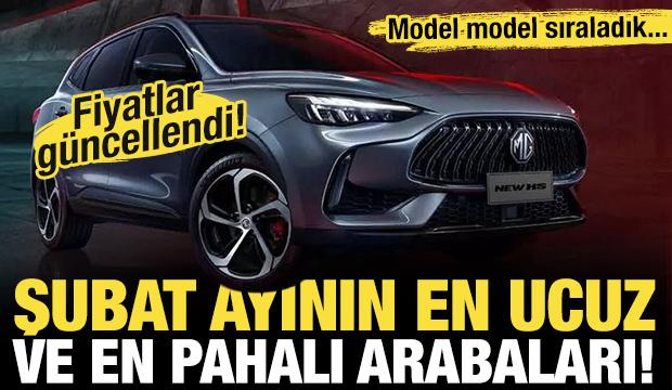 İşte Şubat ayı en ucuz ve en pahalı sıfır kilometre otomobil fiyatları...