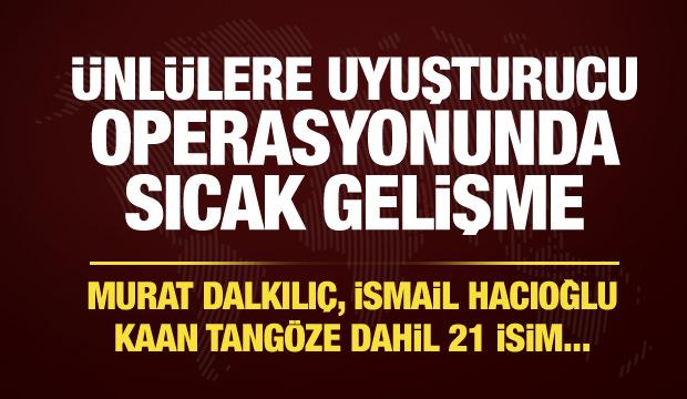 Murat Dalkılı&ccedil;, İsmail Hacıoğlu, Kaan Tang&ouml;ze dahil 21 isim adliyeye sevk edildi!