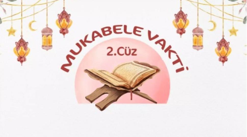 Ramazan mukabelesi 2. g&uuml;n! Kur'an-ı Kerim'in 2. c&uuml;z&uuml;n&uuml;n yazılışı ve okunuşu