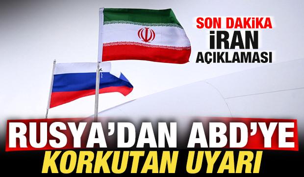 Rusya'dan son dakika İran a&ccedil;ıklaması! ABD'ye beklenmedik uyarı
