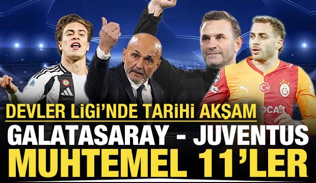 Şampiyonlar Ligi'nde tarihi akşam: Galatasaray - Juventus muhtemel 11'ler