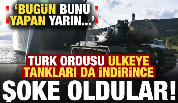 T&uuml;rk ordusu &uuml;lkeye tankları da indirince şoke oldular! 'Bug&uuml;n bunu yapan yarın...'