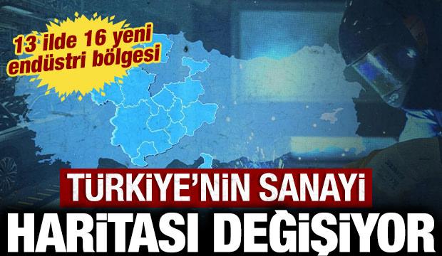 T&uuml;rkiye'nin sanayi haritası değişiyor! 13 ilde 16 yeni end&uuml;stri b&ouml;lgesi