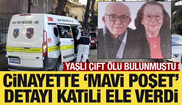 Yaşlı &ccedil;ift cinayetinde &lsquo;mavi poşet&rsquo; detayı katili ele verdi