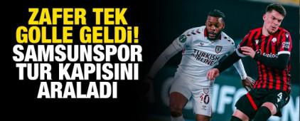 Zafer tek golle geldi! Samsunspor tur kapısını araladı