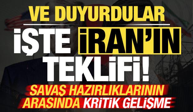 ABD-İran geriliminde kritik gelişme! Ve duyurdular, işte İran'ın teklifi...